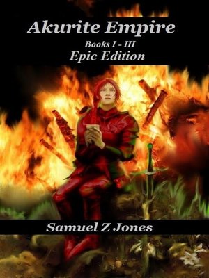 cover image of The Complete Akurite Empire Omnibus